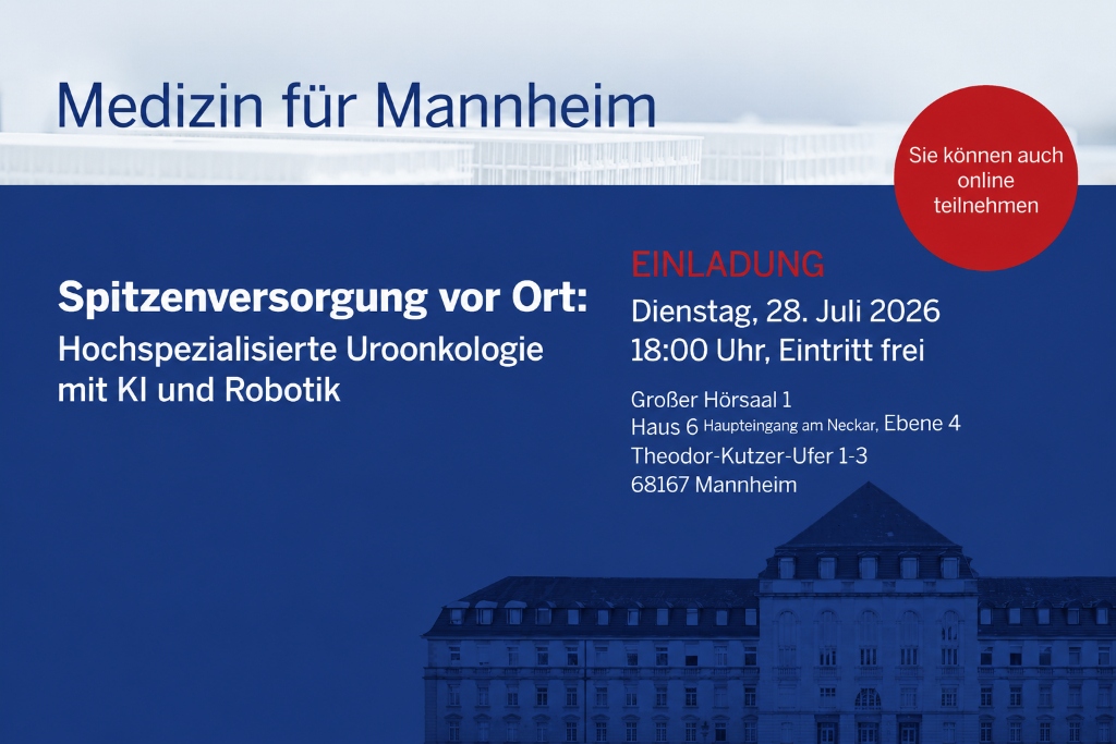Einladung zur Medizin für Mannheim: Uroonkologie mit KI und Robotik, 28. Juli 2026.